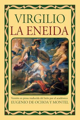 La Eneida by Virgil, Virgilio