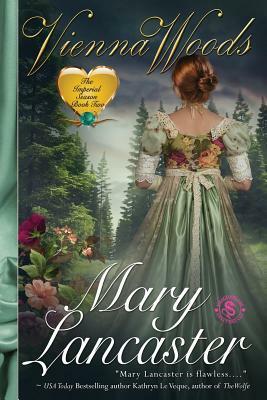 Vienna Woods by Mary Lancaster, Dragonblade Publishing