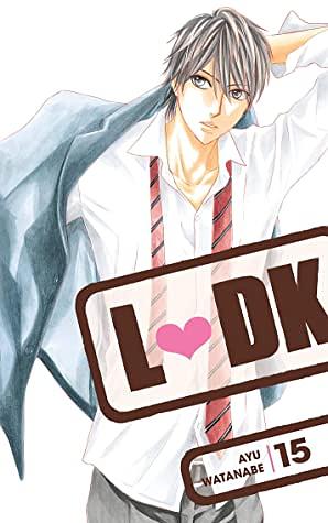 LDK, Vol.15 by Ayu Watanabe