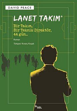 Lanet Takım by David Peace