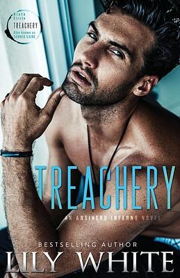 Treachery by Lily White