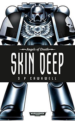 Skin Deep by Sarah Cawkwell