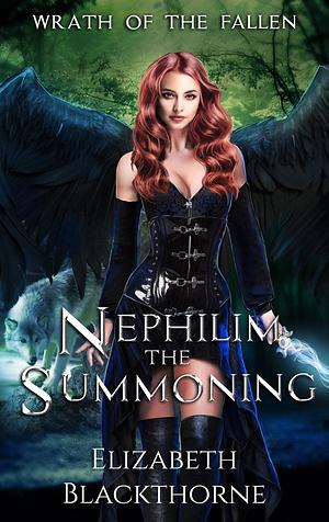 Nephilim the Summoning by Elizabeth Blackthorne
