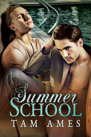 Summer School by Tam Ames