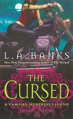 The Cursed by L.A. Banks