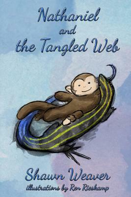 Nathaniel and the Tangled Web by Shawn Weaver