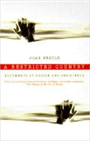 A Restricted Country: Documents Of Desire And Resistance by Joan Nestle
