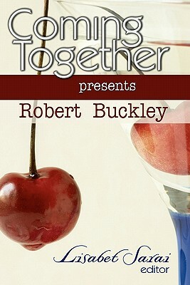 Coming Together Presents: Robert Buckley by Alessia Brio, Robert Buckley