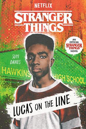 Stranger Things: Lucas on the Line by Suyi Davies, Suyi Davies