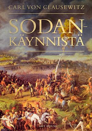 Sodankäynnistä by Carl von Clausewitz