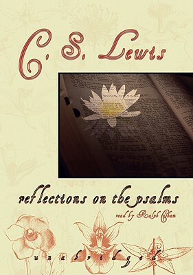 Reflections on the Psalms by C.S. Lewis