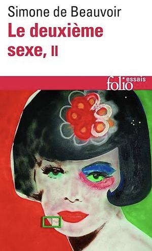 Le Deuxième Sexe by Simone de Beauvoir