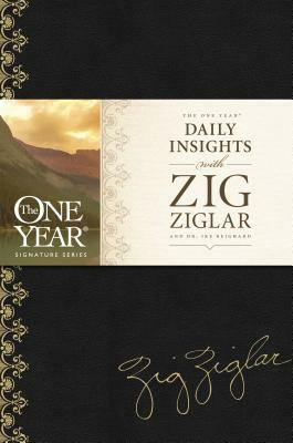 The One Year Daily Insights with Zig Ziglar by Zig Ziglar, Dwight "Ike" Reighard