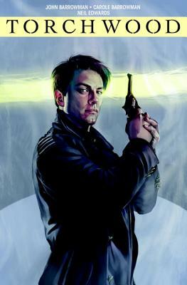 Torchwood Vol. 2: Station Zero by Carole Barrowman, John Barrowman