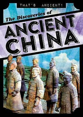 The Discoveries of Ancient China by Janey Levy