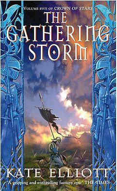 The Gathering Storm by Kate Elliott