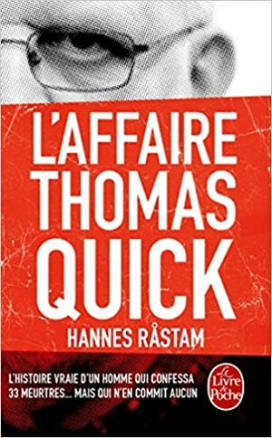 L'Affaire Thomas Quick by Hannes Råstam