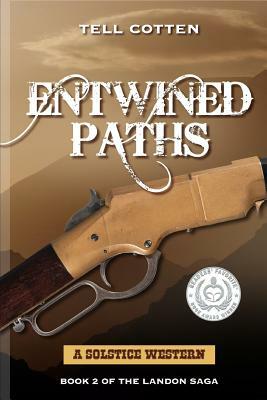 Entwined Paths by Tell Cotten