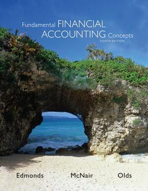 Fundamental Financial Accounting Concepts with Access Code by Philip Olds, Frances McNair, Thomas Edmonds