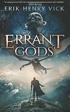 Errant Gods by Erik Henry Vick