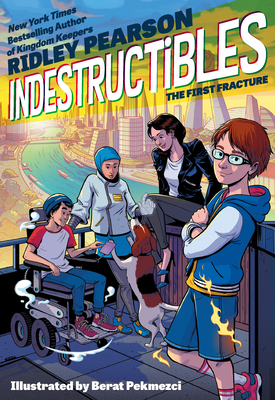 Indestructibles: The First Fracture by Ridley Pearson