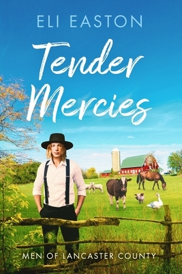 Tender Mercies by Eli Easton