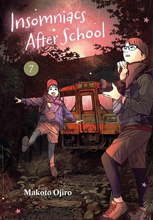 Insomniacs After School, Vol. 7 by Makoto Ojiro