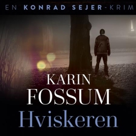 Hviskeren by Karin Fossum