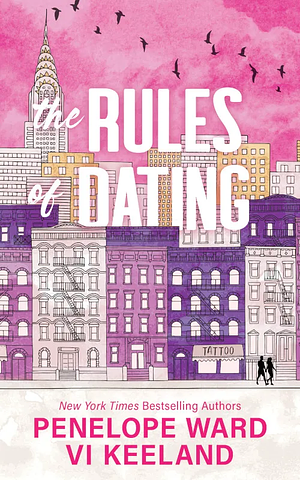 The Rules of Dating by Penelope Ward, Vi Keeland