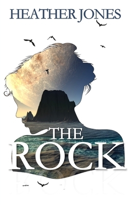 The Rock by Heather Jones