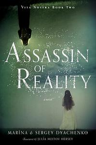 Assassin of Reality by Sergey Dyachenko