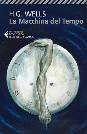 La macchina del tempo by H.G. Wells