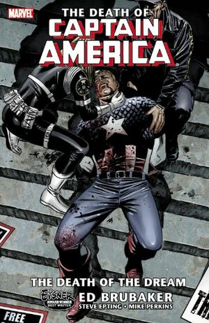 The Death of Captain America: The Death of the Dream by Ed Brubaker