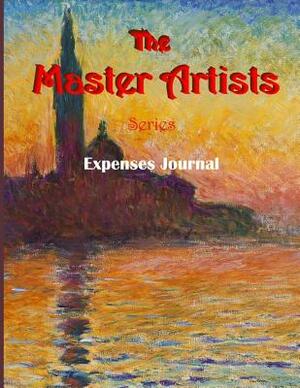 Master Artists Series: Expense Jounal by James R. Adair, J. Ronald Adair