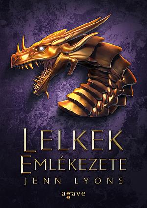 Lelkek emlékezete by Jenn Lyons