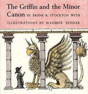 The Griffin and the Minor Canon by Frank R. Stockton