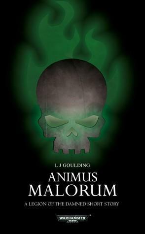 Animus Malorum by L.J. Goulding
