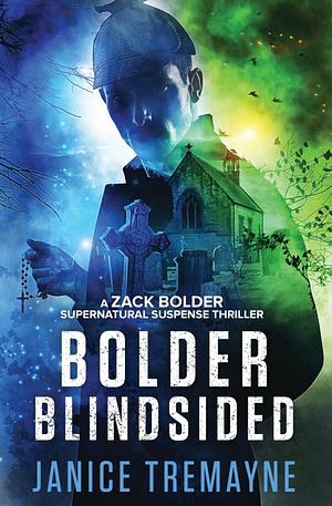 Bolder Blindsided by Janice Tremayne