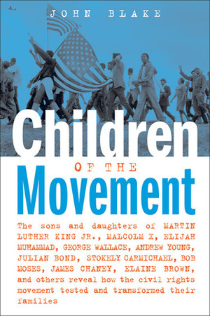 Children of the Movement by John Blake