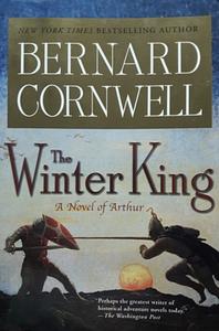 The Winter King by Bernard Cornwell