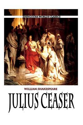 Julius Caesar by William Shakespeare