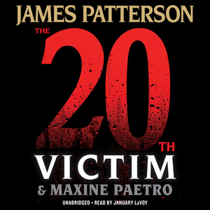 The 20th Victim: Women's Murder Club #20 [With Battery] by Maxine Paetro, James Patterson