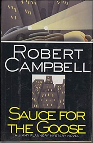 Sauce For The Goose by Robert Wright Campbell