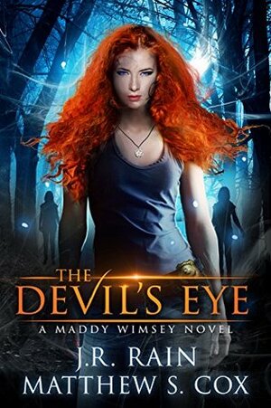 The Devil's Eye by J.R. Rain, Matthew S. Cox