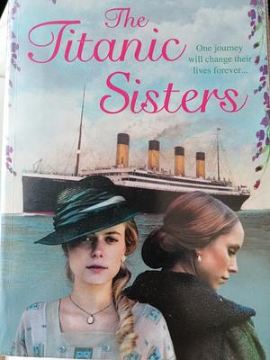 The Titanic Sisters by Patricia Falvey