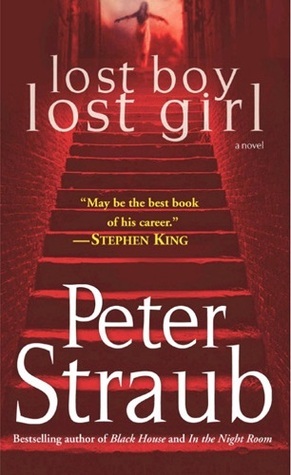 Lost Boy Lost Girl by Peter Straub