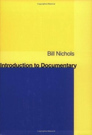 Introduction to Documentary by Bill Nichols