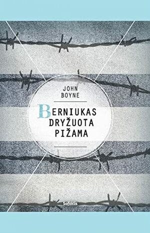 Berniukas dryžuota pižama by John Boyne