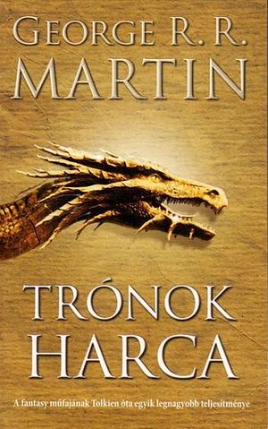 Trónok ​harca by George R.R. Martin