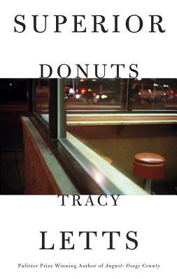 Superior Donuts (Tcg Edition) by Tracy Letts